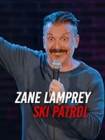 Zane Lamprey: Ski Patrol (TV Special 2024)