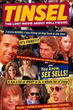 Tinsel - The Lost Movie About Hollywood