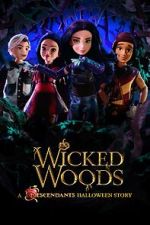 Wicked Woods: A Descendants Halloween Story (TV Special 2019)