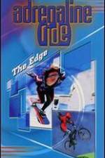 Adrenaline Ride: The Edge