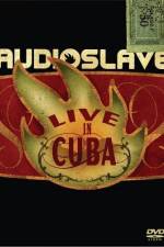 Audioslave Live in Cuba