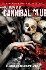 Bisbee Cannibal Club