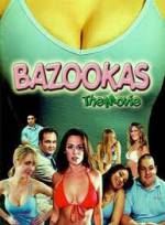 Bazookas: The Movie