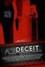 A Case of Deceit