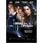 A Wing and a Prayer