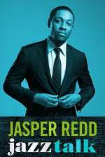 Jasper Redd: Jazz Talk