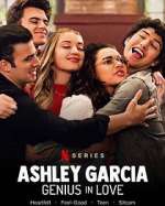 Ashley Garcia: Genius in Love