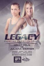 Legacy FC 30 Holm vs. Werner