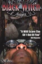 The Black Witch Project