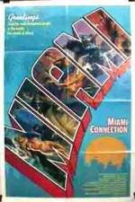 Miami Connection