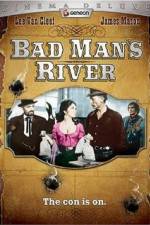 Bad Man's River