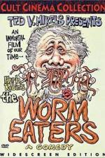 The Worm Eaters