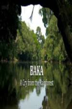 Baka - A Cry From The Rainforest