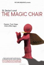 St. Declan\'s and THE MAGIC CHAIR