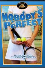 Nobody's Perfect