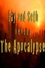 Jay and Seth Versus the Apocalypse