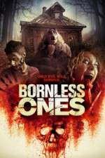 Bornless Ones