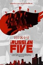 The Russian Five