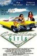 Cadillac Girls