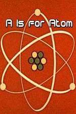 A Is for Atom