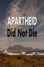 Apartheid Did Not Die