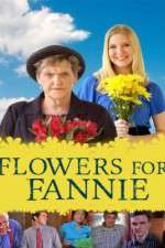 Flowers for Fannie