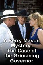 A Perry Mason Mystery: The Case of the Grimacing Governor