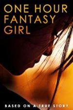 One Hour Fantasy Girl