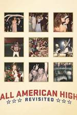 All American High Revisited