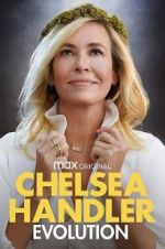 Chelsea Handler: Evolution