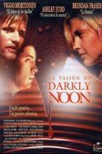 The Passion of Darkly Noon