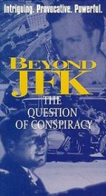 Beyond \'JFK\': The Question of Conspiracy