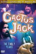 Cactus Jack The Early Years