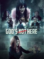 God\'s Not Here