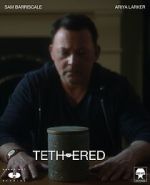 Tethered (Short 2021)