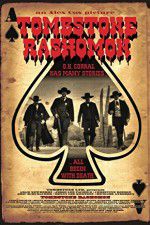 Tombstone-Rashomon