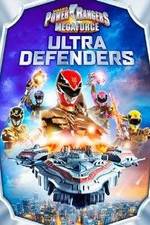 Power Rangers Megaforce: Ultra Defenders