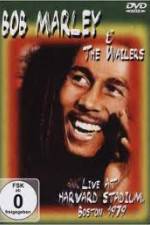 Bob Marley and The Wailers - Live At Harvard Stadium