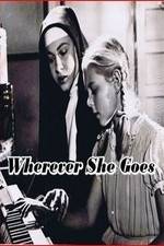 Wherever She Goes