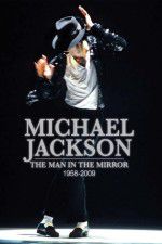 Michael Jackson: Man in the Mirror