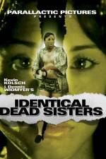 Identical Dead Sisters