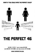 The Perfect 46