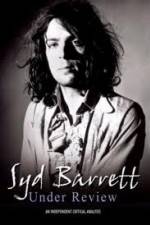 Syd Barrett - Under Review