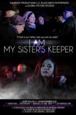 I Am My Sister\'s Keeper