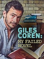 Giles Coren: My Failed Novel