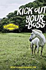 Kick Out Your Boss