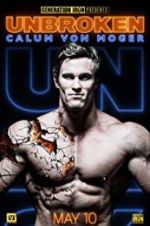 Calum Von Moger: Unbroken