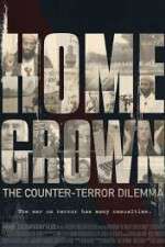 Homegrown: The Counter-Terror Dilemma