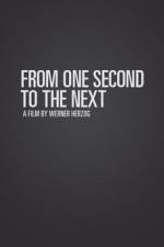 From One Second to the Next