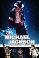 Michael Jackson: Life, Death and Legacy